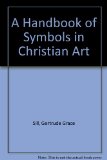 Handbook of Symbols in Christian Art N/A 9780020008507 Front Cover