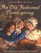 Old-Fashioned Thanksgiving   2005 9780060004507 Front Cover