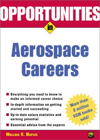 Opportunities in Aerospace Careers, Rev. Ed  3rd 2003 (Revised) 9780071390507 Front Cover