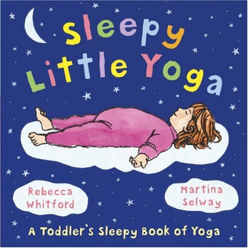 Sleepy Little Yoga N/A 9780091893507 Front Cover