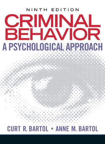 Criminal Behavior A Psychological Approach 9th 2011 9780135050507 Front Cover