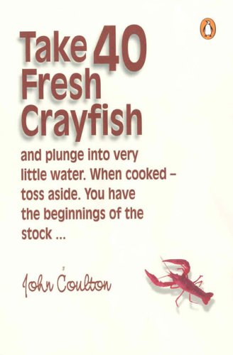 Take 40 Fresh Crayfish  N/A 9780143024507 Front Cover