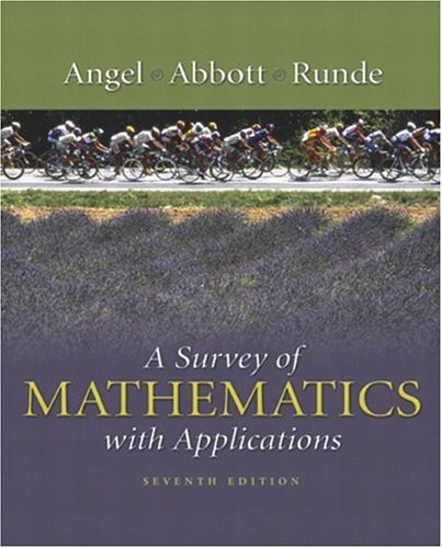 Survey of Mathematics with Applications  7th 2005 (Revised) 9780321112507 Front Cover