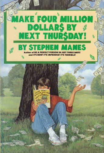 Make Four Million Dollars by Next Thursday! N/A 9780553070507 Front Cover