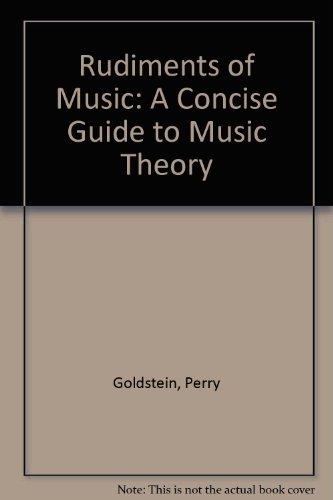 Rudiments of Music A Concise Guide to Music Theory Revised  9780757586507 Front Cover