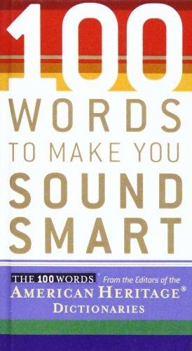 100 Words to Make You Sound Smart:  2008 9781435285507 Front Cover