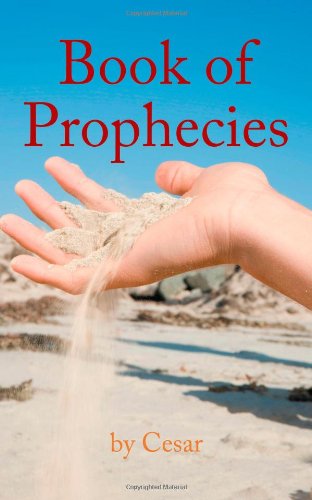 Book of Prophecies   2011 9781467895507 Front Cover