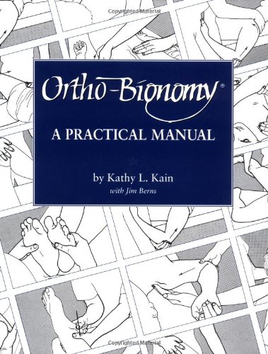 Ortho-Bionomy A Practical Manual N/A 9781556432507 Front Cover
