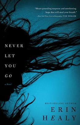Never Let You Go   2010 9781595547507 Front Cover