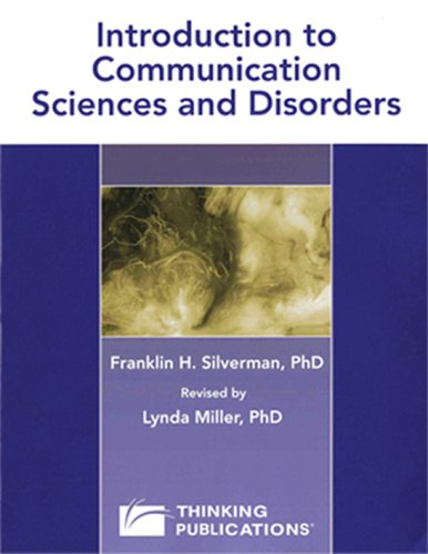 Introduction to Communication Sciences and Disorders  2006 9781932054507 Front Cover