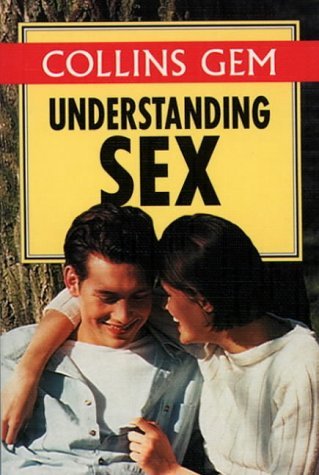 Understanding Sex  1996 9780004708508 Front Cover