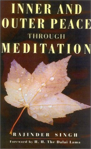 Inner and Outer Peace Through Meditation   2003 9780007161508 Front Cover