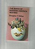 Birth of Modern America, 1820-1850 N/A 9780023815508 Front Cover
