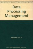 Data Processing Management : Methods and Standards N/A 9780024681508 Front Cover