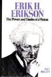 Erik H. Erikson The Power and Limits of a Vision N/A 9780029264508 Front Cover