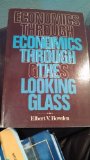 Economics Through the Looking Glass N/A 9780063808508 Front Cover