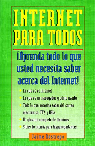Internet for Everyone  1999 9780375703508 Front Cover