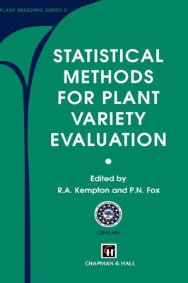 Statistical Methods for Plant Variety Evaluation   1997 9780412547508 Front Cover