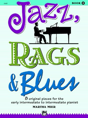 Jazz, Rags and Blues, Bk 2 8 Original Pieces for the Early Intermediate to Intermediate Pianist, Book and Online Audio  1993 9780739008508 Front Cover