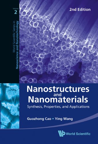 Nanostructures and Nanomaterials Synthesis, Properties, and Applications 2nd 2010 9789814322508 Front Cover