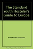 Standard Youth Hosteler's Guide to Europe N/A 9780020989509 Front Cover
