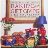 Baking for Gift-Giving   1993 9780060167509 Front Cover