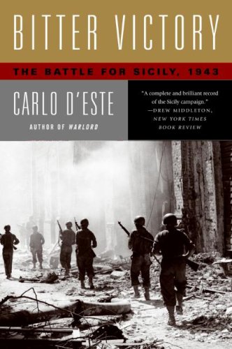 Bitter Victory The Battle for Sicily 1943 N/A 9780060576509 Front Cover