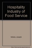 Hospitality Industry-the World of Food Service 2nd 9780070674509 Front Cover