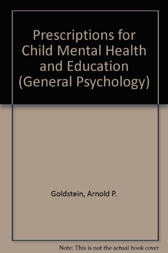 Prescriptions for Child Mental Health and Education   1978 9780080222509 Front Cover
