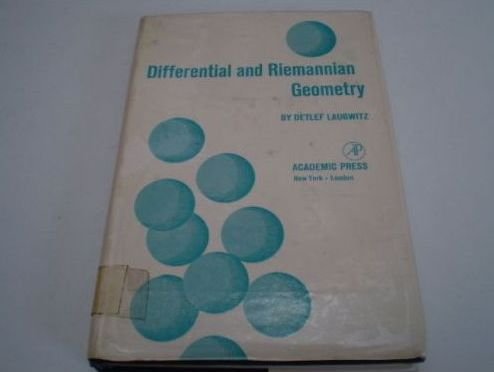 Differential and Riemannian Geometry N/A 9780124377509 Front Cover