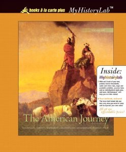 American Journey : Update Edition, Volume 1, Books a la Carte Edition 5th 2009 9780205771509 Front Cover