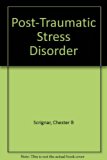 Post-Traumatic Stress Disorder N/A 9780275914509 Front Cover