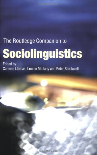 Routledge Companion to Sociolinguistics   2007 9780415338509 Front Cover