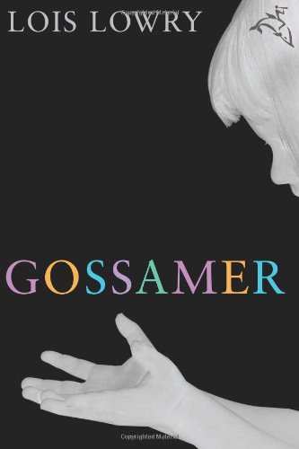 Gossamer   2006 9780618685509 Front Cover