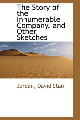 Story of the Innumerable Company, and Other Sketches N/A 9781113431509 Front Cover