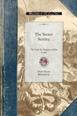 Secret Service, the Field, the Dunge  N/A 9781429015509 Front Cover
