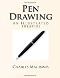 Pen Drawing An Illustrated Treatise N/A 9781484184509 Front Cover