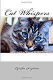 Cat Whispers  N/A 9781491072509 Front Cover