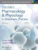 Stoelting's Pharmacology and Physiology in Anesthetic Practice  5th 2015 (Revised) 9781605475509 Front Cover
