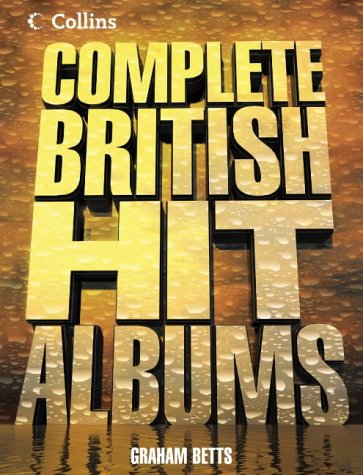 Collins Complete British Hit Album   2004 9780007195510 Front Cover