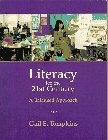 Literacy for the 21st Century A Balanced Approach 1st 1997 9780024206510 Front Cover