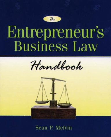 Entrepreneur's Handbook for Business Law The Business Owner's Answer Book to Most Common Legal Questions N/A 9780028617510 Front Cover