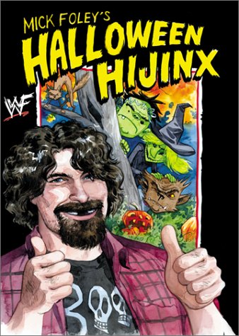 Mick Foley's Halloween Hijinx   2001 9780060002510 Front Cover