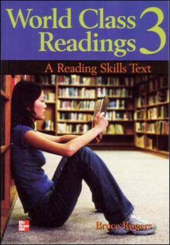 World Class Readings 3 A Reading Skills Text  2005 (Student Manual, Study Guide, etc.) 9780072825510 Front Cover