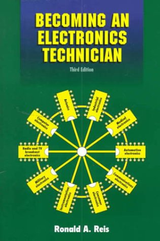 Becoming an Electronic Technician Securing Your High-Tech Future 3rd 2000 9780130826510 Front Cover