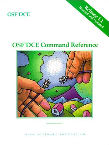 OSF DCE Command Reference   1996 9780131858510 Front Cover