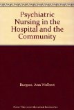 Psychiatric Nursing in the Hospital and the Community 4th 9780137319510 Front Cover