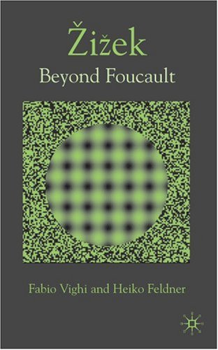 Zizek Beyond Foucault  2007 9780230001510 Front Cover
