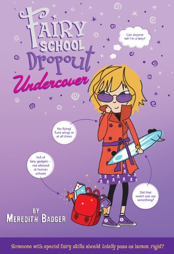 Fairy School Dropout Undercover  N/A 9780312619510 Front Cover