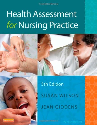 Health Assessment for Nursing Practice  5th 2013 9780323091510 Front Cover